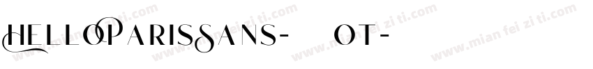 HelloParisSans-常规 ot字体转换